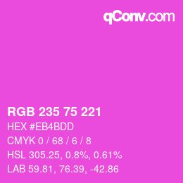 Color code: RGB 235 75 221 | qconv.com