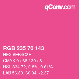 Color code: RGB 235 76 143 | qconv.com