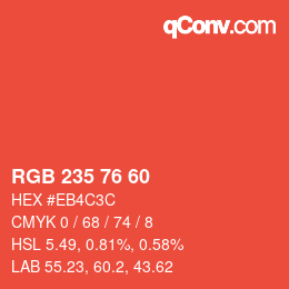 カラーコード: RGB 235 76 60 | qconv.com