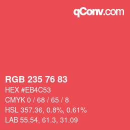 颜色代码: RGB 235 76 83 | qconv.com
