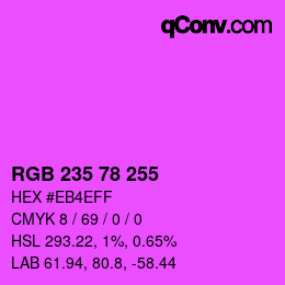 Color code: RGB 235 78 255 | qconv.com