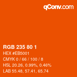 カラーコード: RGB 235 80 1 | qconv.com