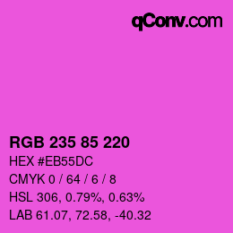 カラーコード: RGB 235 85 220 | qconv.com
