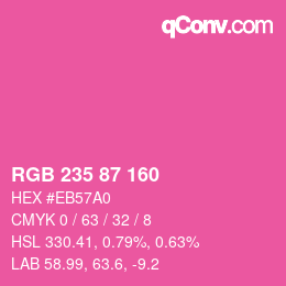 Color code: RGB 235 87 160 | qconv.com