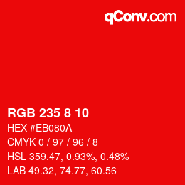 Color code: RGB 235 8 10 | qconv.com