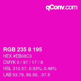 Color code: RGB 235 8 195 | qconv.com