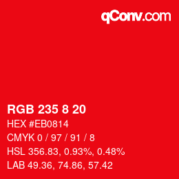 カラーコード: RGB 235 8 20 | qconv.com