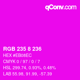 Color code: RGB 235 8 236 | qconv.com