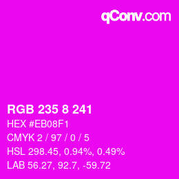 Color code: RGB 235 8 241 | qconv.com