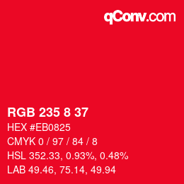 カラーコード: RGB 235 8 37 | qconv.com