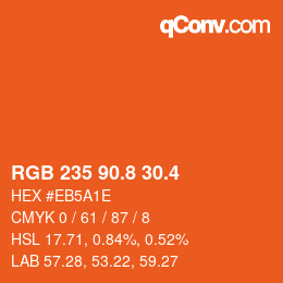 カラーコード: RGB 235 90.8 30.4 | qconv.com