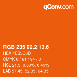 カラーコード: RGB 235 92.2 13.6 | qconv.com