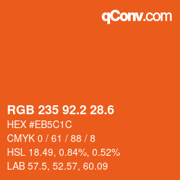 カラーコード: RGB 235 92.2 28.6 | qconv.com