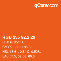 カラーコード: RGB 235 92.2 28 | qconv.com