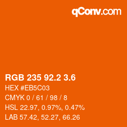 カラーコード: RGB 235 92.2 3.6 | qconv.com
