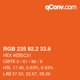 カラーコード: RGB 235 92.2 33.6 | qconv.com