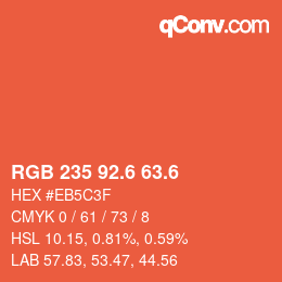 カラーコード: RGB 235 92.6 63.6 | qconv.com