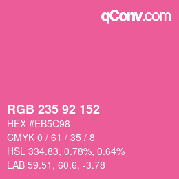 颜色代码: RGB 235 92 152 | qconv.com