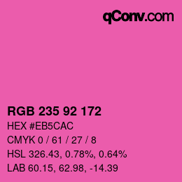 カラーコード: RGB 235 92 172 | qconv.com