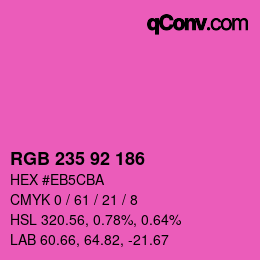 颜色代码: RGB 235 92 186 | qconv.com
