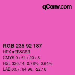 カラーコード: RGB 235 92 187 | qconv.com