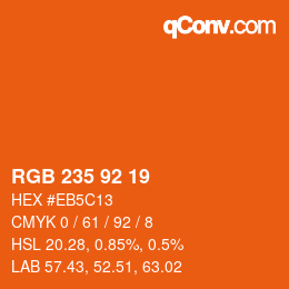 カラーコード: RGB 235 92 19 | qconv.com