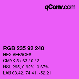 カラーコード: RGB 235 92 248 | qconv.com