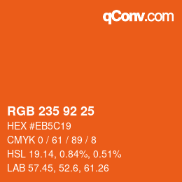 カラーコード: RGB 235 92 25 | qconv.com
