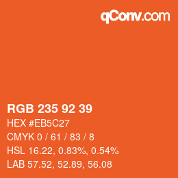 Farbcode: RGB 235 92 39 | qconv.com