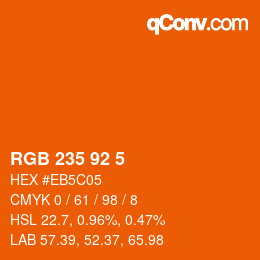 カラーコード: RGB 235 92 5 | qconv.com