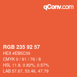 カラーコード: RGB 235 92 57 | qconv.com