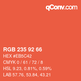 カラーコード: RGB 235 92 66 | qconv.com