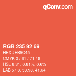 カラーコード: RGB 235 92 69 | qconv.com