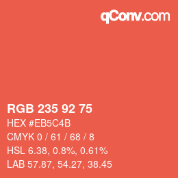 カラーコード: RGB 235 92 75 | qconv.com
