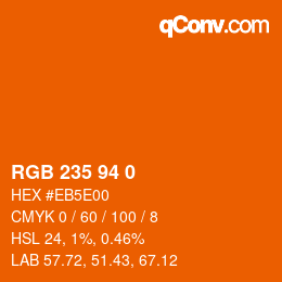 颜色代码: RGB 235 94 0 | qconv.com