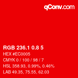 カラーコード: RGB 236.1 0.8 5 | qconv.com