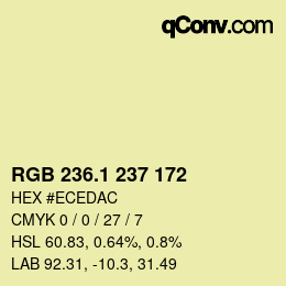 カラーコード: RGB 236.1 237 172 | qconv.com