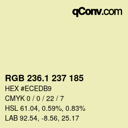 カラーコード: RGB 236.1 237 185 | qconv.com