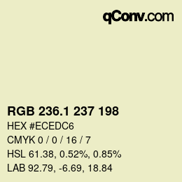 カラーコード: RGB 236.1 237 198 | qconv.com