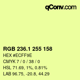 カラーコード: RGB 236.1 255 158 | qconv.com