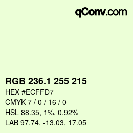 Color code: RGB 236.1 255 215 | qconv.com