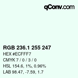 カラーコード: RGB 236.1 255 247 | qconv.com