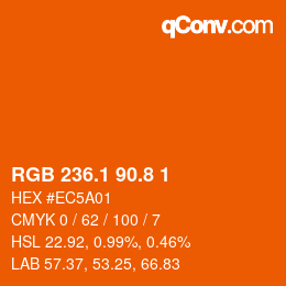 カラーコード: RGB 236.1 90.8 1 | qconv.com