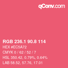 カラーコード: RGB 236.1 90.8 114 | qconv.com