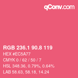 カラーコード: RGB 236.1 90.8 119 | qconv.com