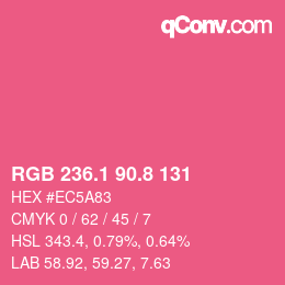 カラーコード: RGB 236.1 90.8 131 | qconv.com