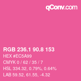 カラーコード: RGB 236.1 90.8 153 | qconv.com