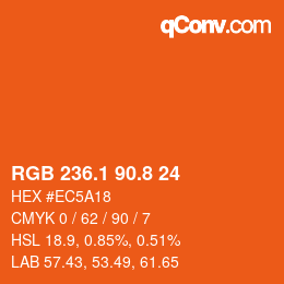 カラーコード: RGB 236.1 90.8 24 | qconv.com