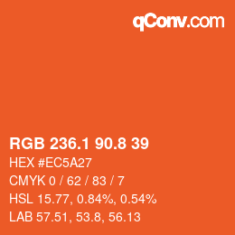 カラーコード: RGB 236.1 90.8 39 | qconv.com