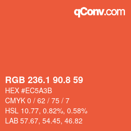 カラーコード: RGB 236.1 90.8 59 | qconv.com